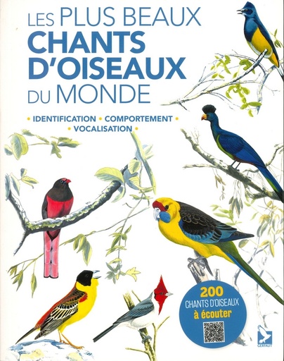 Les plus beaux chants d'oiseaux du monde
