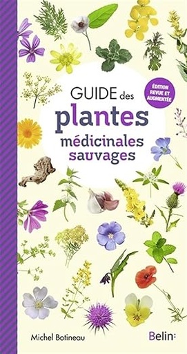 Guide des plantes médicinales sauvages
