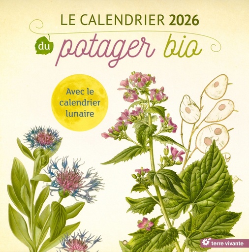 Le calendrier 2026 du potager bio - épuisé