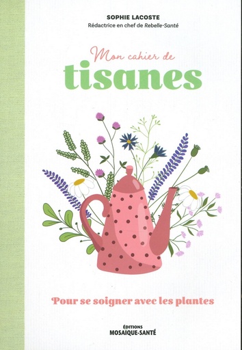 Mon cahier de tisanes - nelle édition
