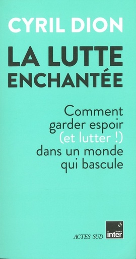La lutte enchantée
