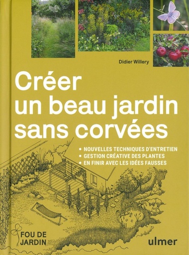 Créer un beau jardin sans corvées