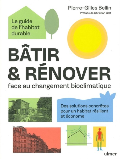 Bâtir & rénover face au changement climatique