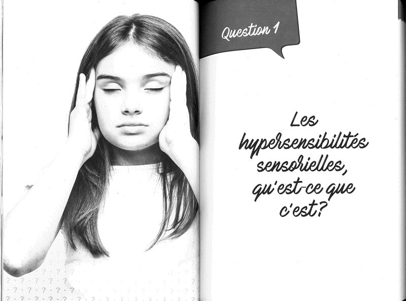 Les hypersensibiltés sensorielles - 10 questions