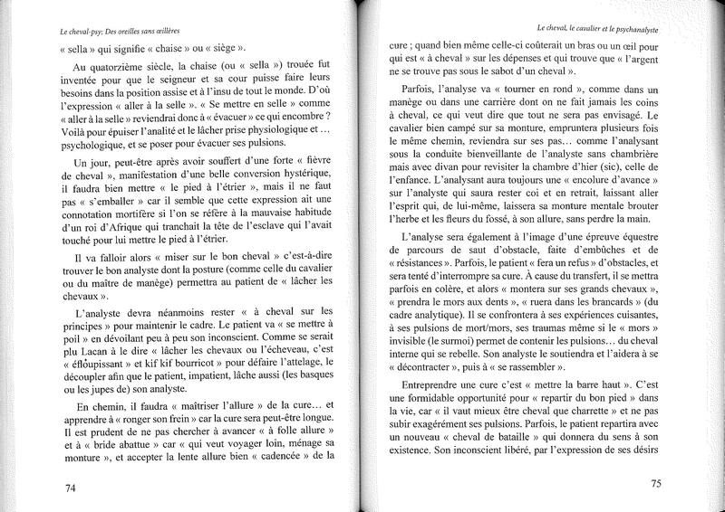 Le cheval-psy des oreilles sans oeillères