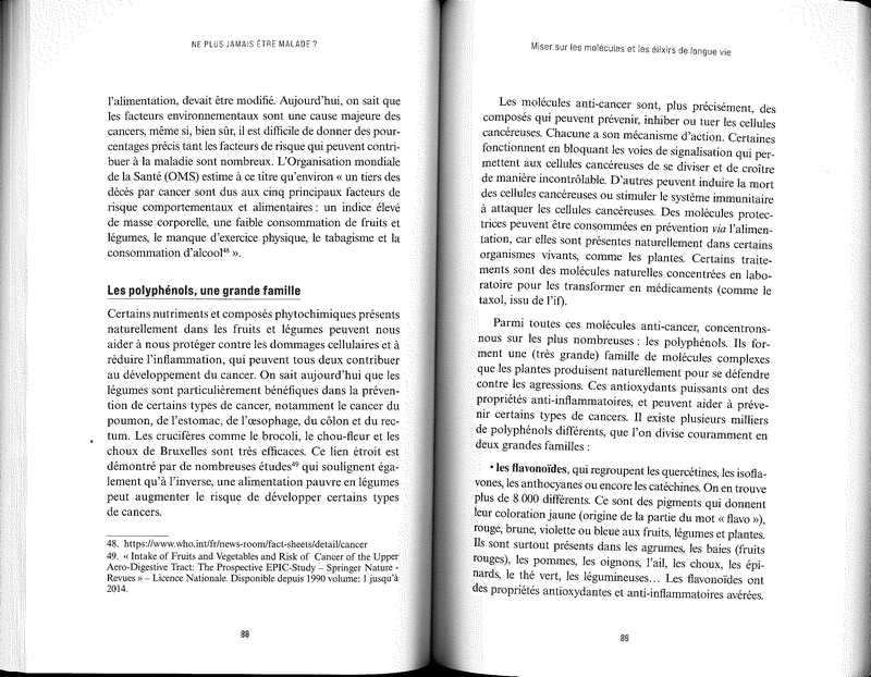 Ne plus jamais être malade?