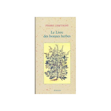 Le Livre des bonnes herbes