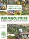 Permaculture : guérir la terre