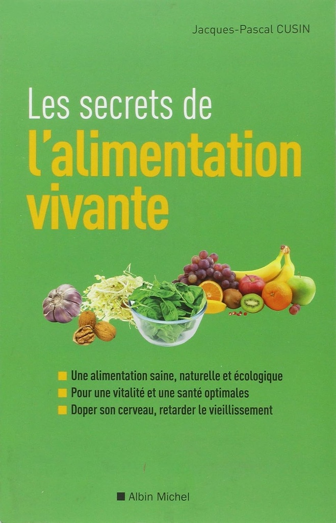 Les Secrets de l'alimentation vivante