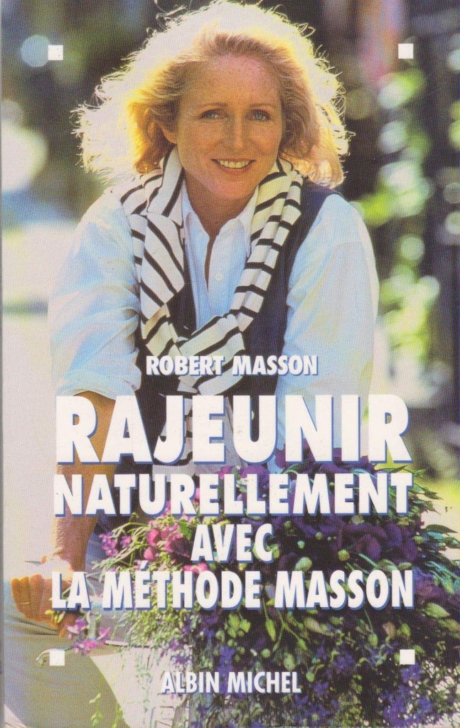 Rajeunir avec la méthode Masson