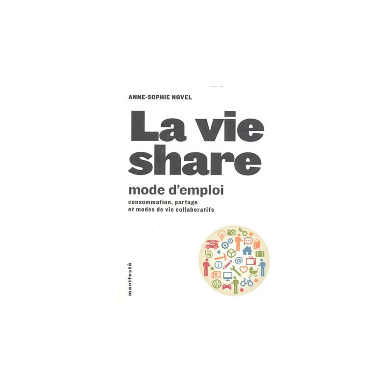 La vie share Mode d'emploi