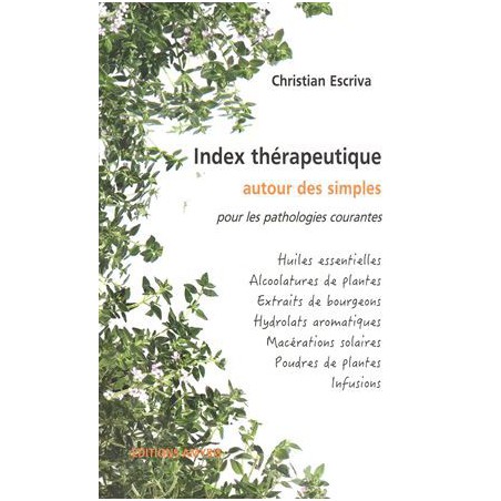 Index thérapeutique pour les pathologies courantes