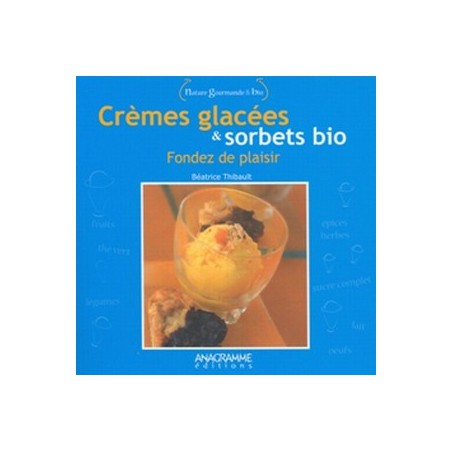 Crèmes glacées & sorbets bio
