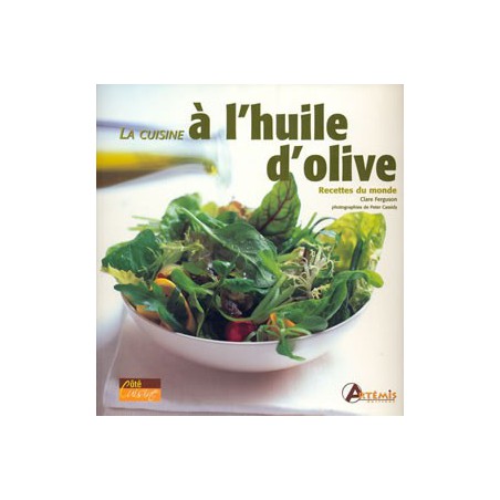 La Cuisine à l'huile d'olive