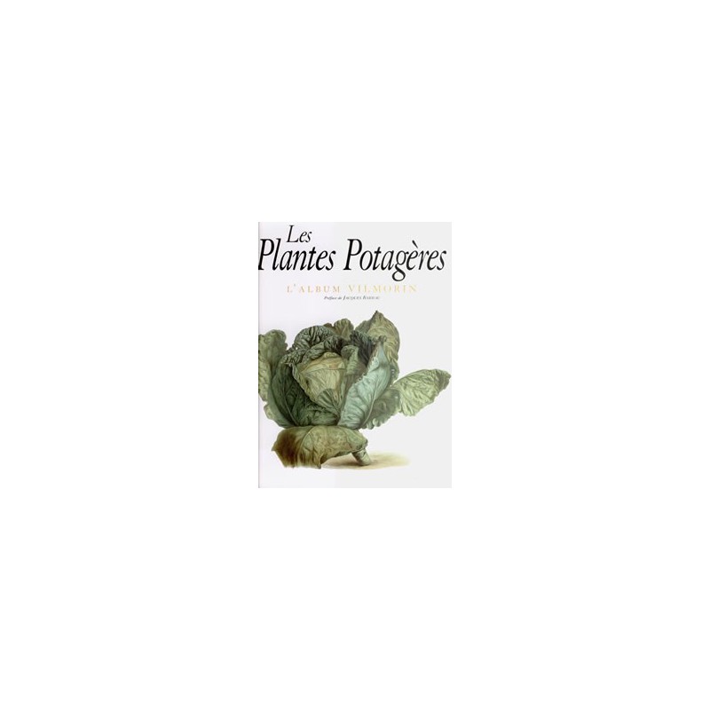 Les Plantes Potagères