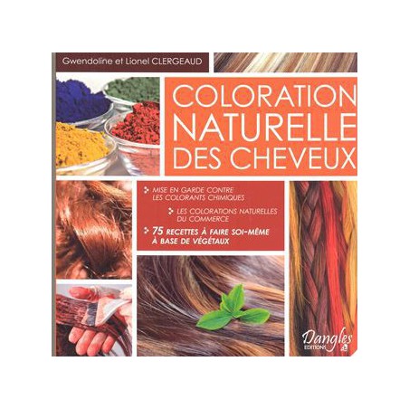 Coloration naturelle des cheveux