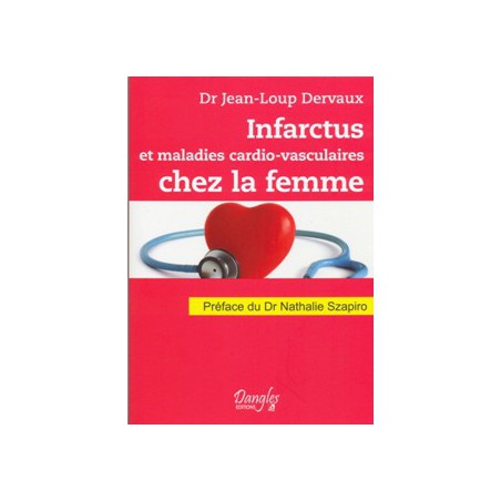 Infarctus et maladies cardio-vasculaires