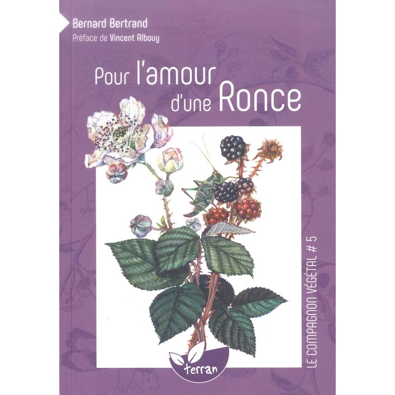 Pour l'amour d'une ronce