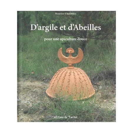 D'argile et d'abeilles