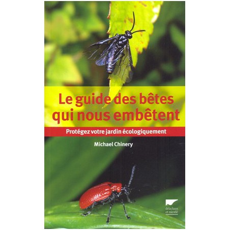 Guide des bêtes qui nous embêtent