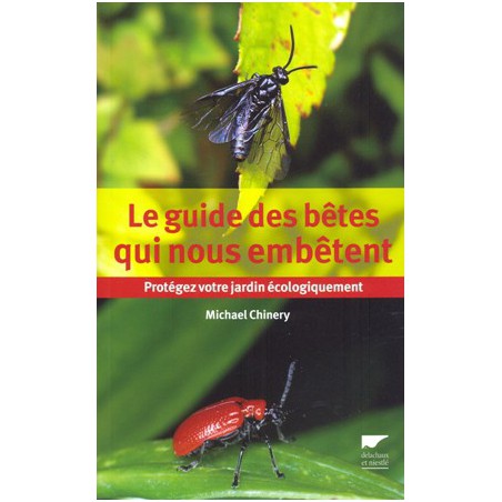 Le Guide des bêtes qui nous embêtent