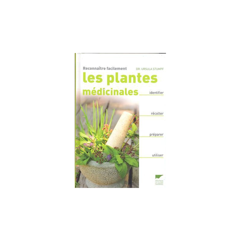 Reconnaître facilement les plantes médicinales