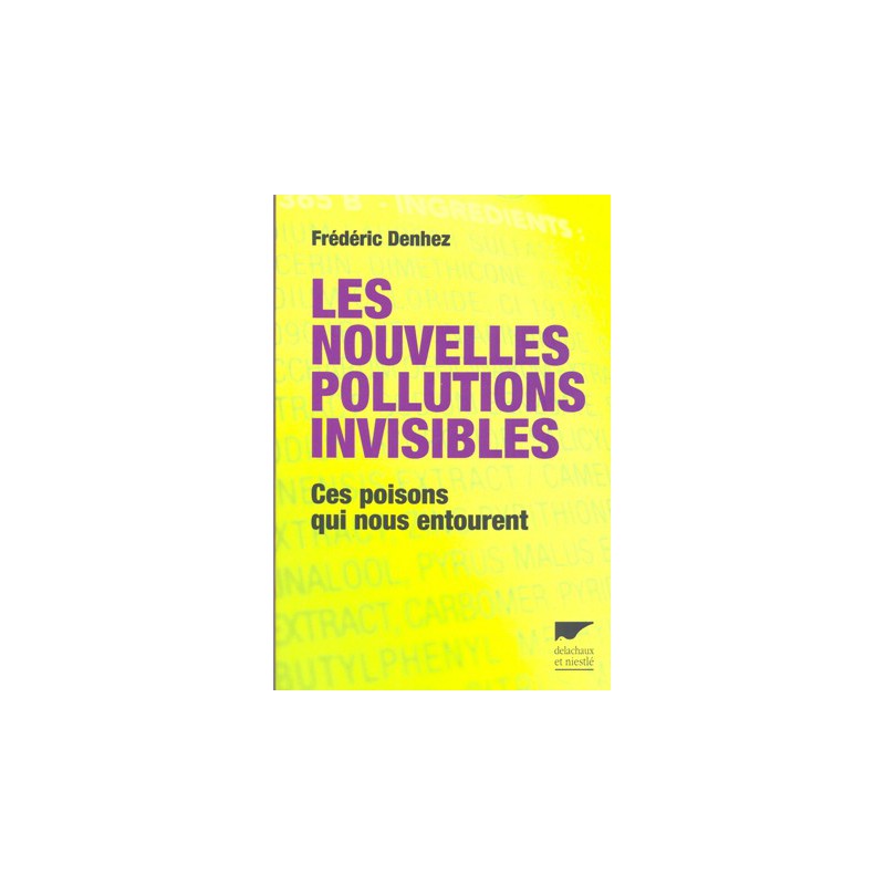 Les Nouvelles pollutions invisibles