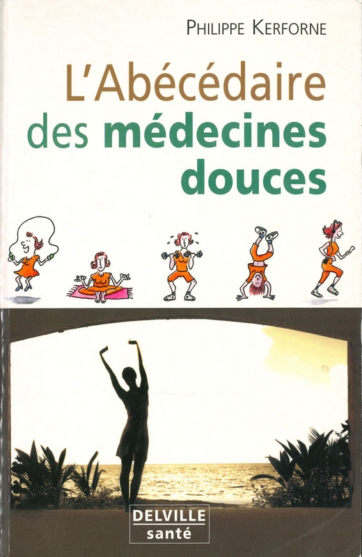 Abécédaire des médecines douces