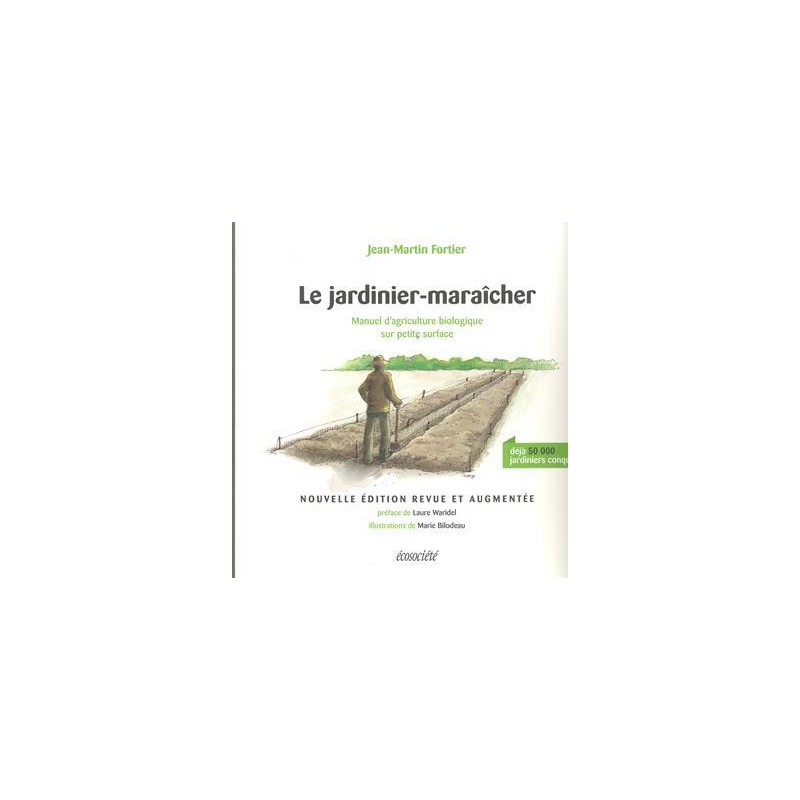 Le Jardinier maraîcher