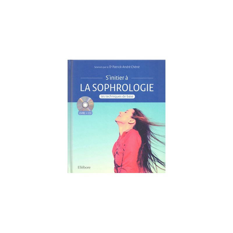 S'initier à la sophrologie + DVD