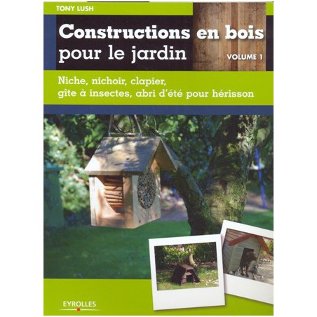 Construction en bois pour le jardin