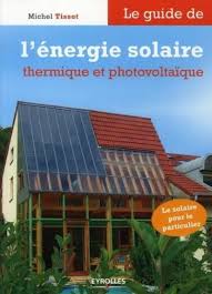 Guide de l'énergie solaire thermique - soldé