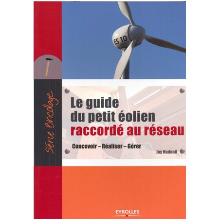 Guide du petit éolien raccordé au réseau