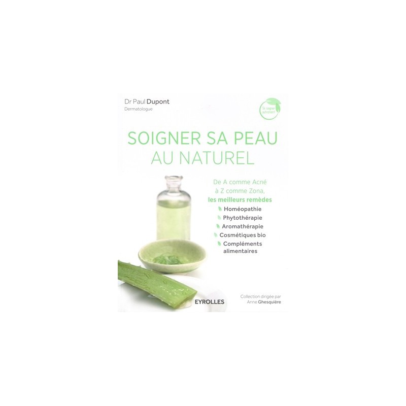 Soigner sa peau au naturel