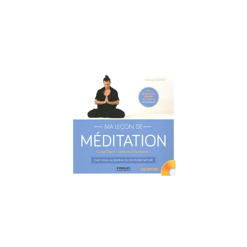 Ma leçon de méditation + CD