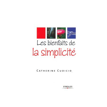 Les Bienfaits de la simplicité