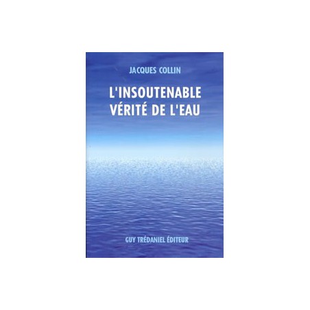 L'insoutenable vérité de l'eau