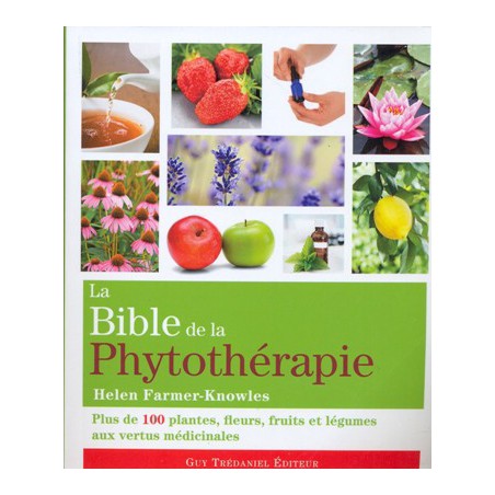La Bible de la phytothérapie