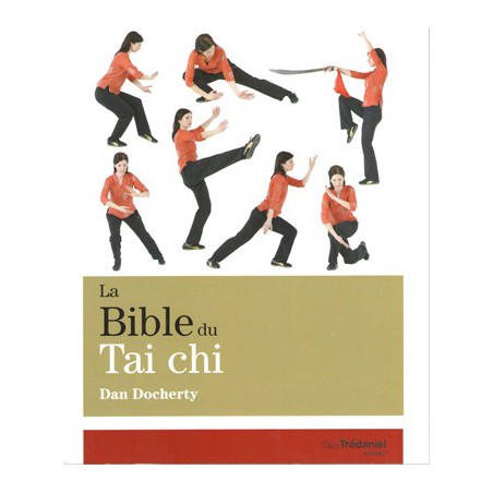 La Bible du Tai chi