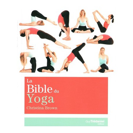 La Bible du yoga