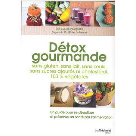 Détox gourmande