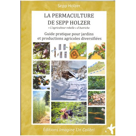 La permaculture de Sepp Holzer