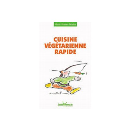Cuisine végétarienne rapide