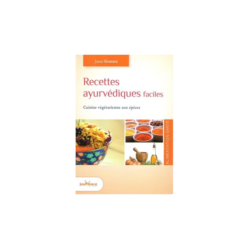 Recettes ayurvédiques faciles