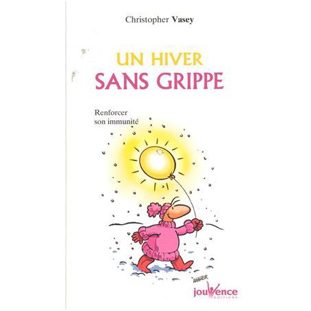 Un Hiver sans grippe