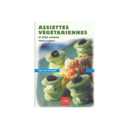 Assiettes végétariennes et plats uniques