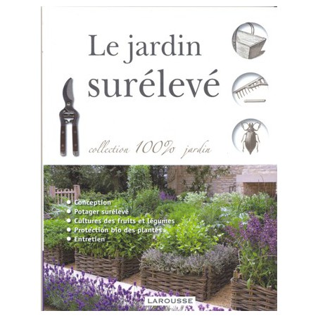 Le Jardin surélevé