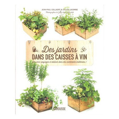 Des Jardins dans des caisses à vin