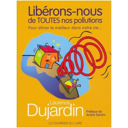 Libérons nous de toutes nos pollutions