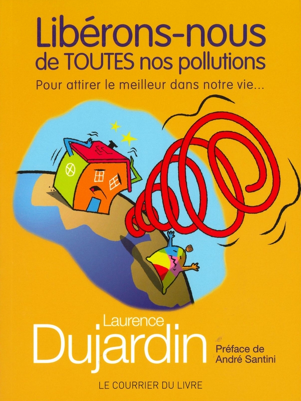 Libérons-nous de toutes nos pollutions